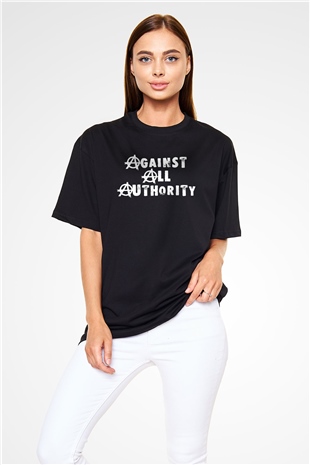 Against All Authority Siyah Unisex Tişört T-Shirt - TişörtFabrikası