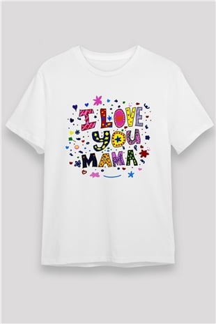 Anneler Günü Beyaz Unisex Tişört T-Shirt - TişörtFabrikası