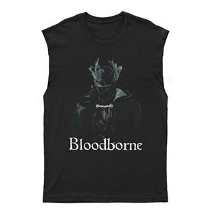Bloodborne Unisex Kesik Kol Tişört Kolsuz T-Shirt KT7547